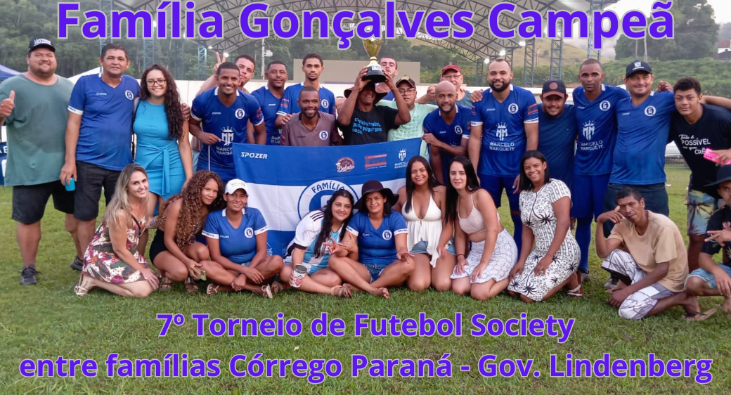 🏆 Família Gonçalves: União, Tradição e o Sonho Realizado no 7º Torneio de Futebol Society